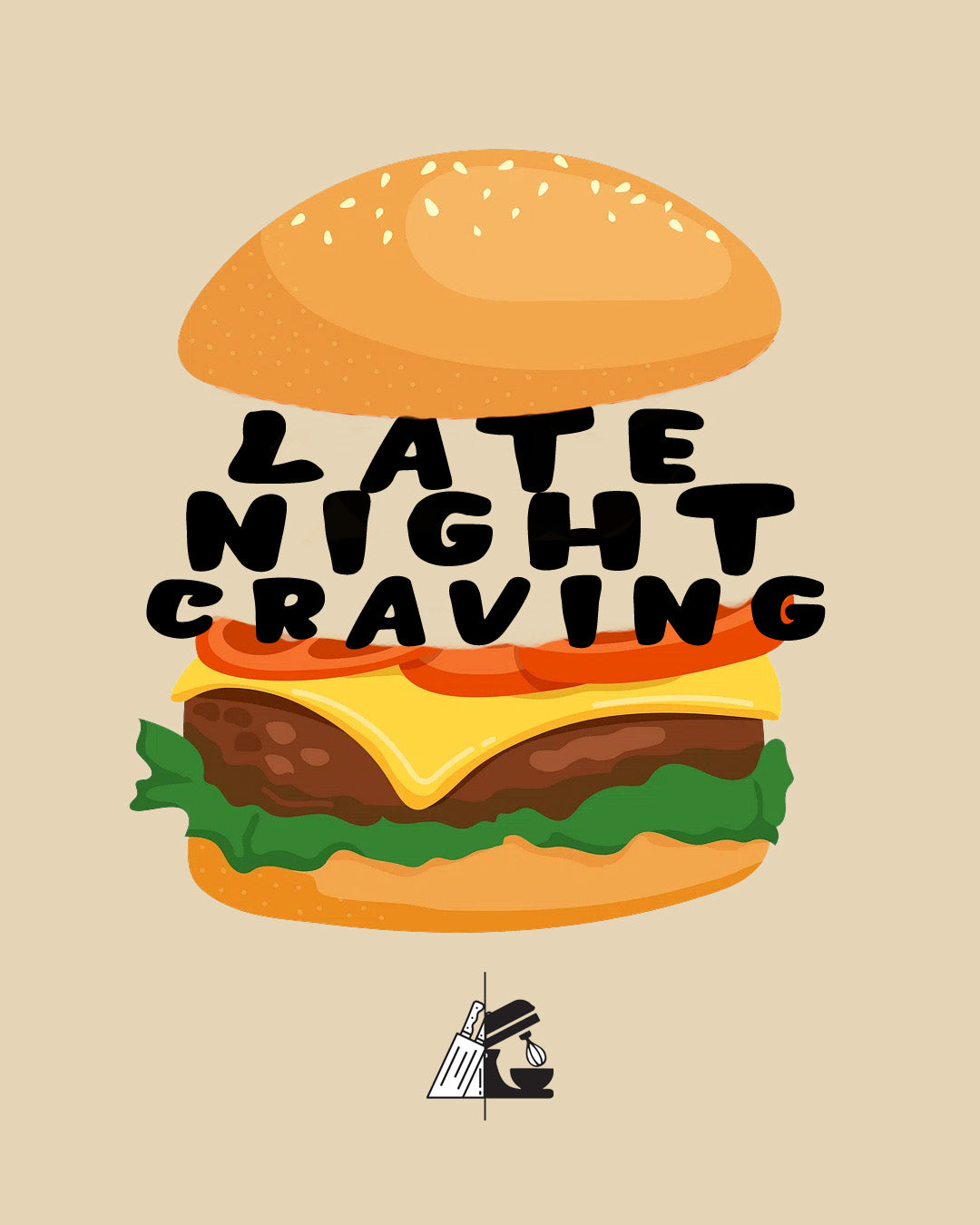 Late night craving: recipe for late night starve.